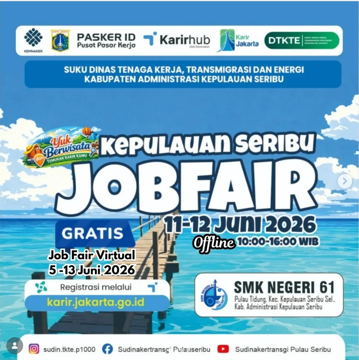 Job Fair Kabupaten Ende 2026 (Suku Dinas TKTE Wilayah Kepulauan Seribu) : 10-11 Juni 2026